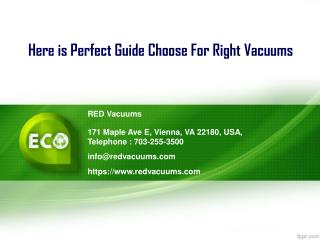 Here is Perfect Guide Choose for Right Vacuums