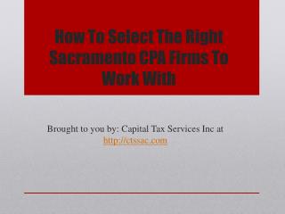 How To Select The Right Sacramento CPA Firms To Work With