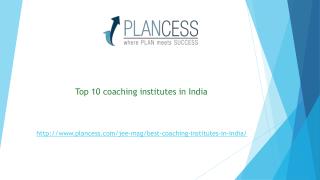 Top 10 iit jee coaching institute in India