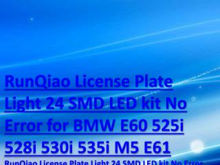RunQiao License Plate Light 24 SMD LED kit No Error for BMW E60 525i 528i 530i 535i M5 E61