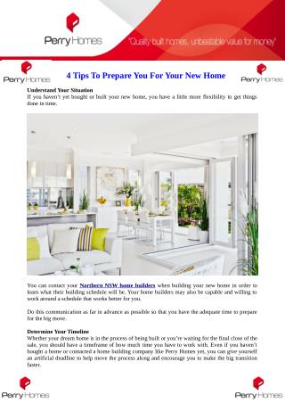 4 Tips To Prepare You For Your New Home