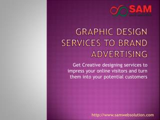 Graphic design services to brand advertising