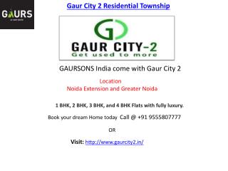 Gaur City 2 Residential Township Noida Extension