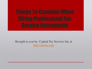 Things To Consider When Hiring Professional Tax Service Sacramento
