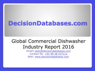 Commercial Dishwasher Market Research Report: Global Analysis 2016-2021