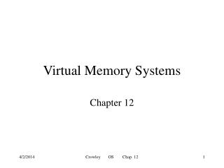 Virtual Memory Systems