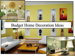 Budget Home Decoration Ideas