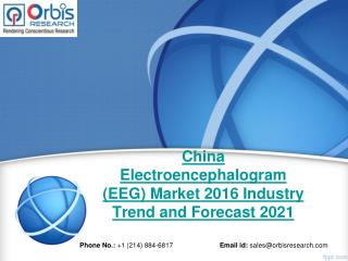 Electroencephalogram (EEG) Market China Analysis & 2021 Forecast Report