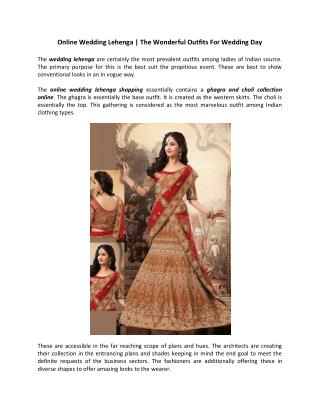 Online Wedding Lehenga | The Wonderful Outfits For Wedding Day