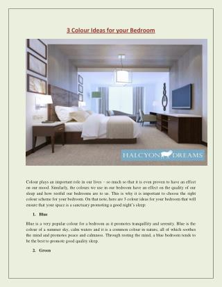 3 Colour Ideas for your Bedroom - Halcyon Dreams Pty. Ltd.