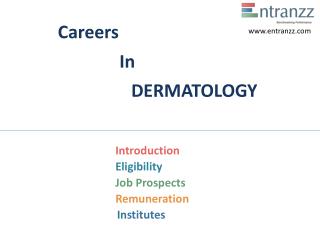 Careers In DERMATOLOGY