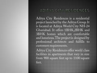 Adtiya City Residences NH 24 Ghaziabad