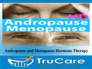 Andropause and Menopause Hormone Therapy