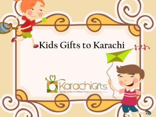 Kids Gifts to Karachi---KarachiGifts.com