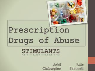 Stimulants of Misuse