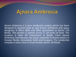 Ajnara Ambrosia Residential Project Sector 118 noida