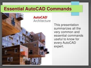 Most Essential AutoCAD Commands