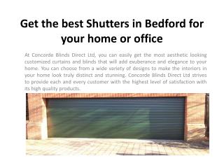 Get the best Shutters in Bedford for your home or office