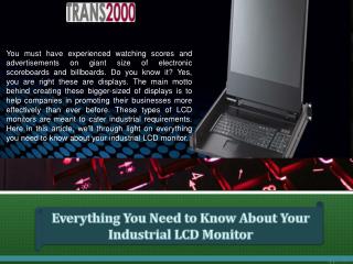 Everything You Need to Know About Your Industrial LCD Monitor