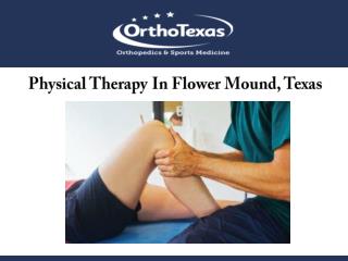 Physical Therapy In Flower Mound, Texas