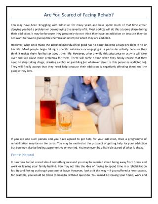 Are You Scared of Facing Rehab?