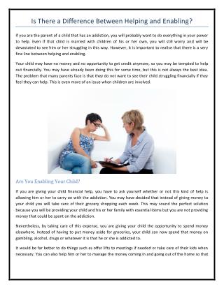 Is There a Difference Between Helping and Enabling?