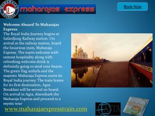 Maharaja Express Train Itinerary