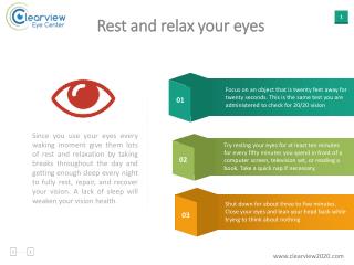 Rest and relax your eyes