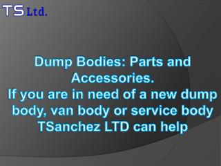 Dump Bodies: Parts and Accessories