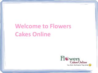 order cakes delivery online & buy flowers online at FlowersCakesOnline.com