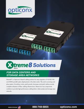 Xtreme8™ Solutions