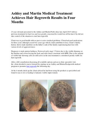 Ashley and Martin Medical Treatment Achieves Hair Regrowth Results in Four Months