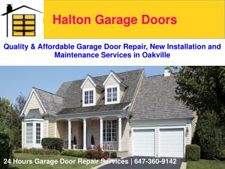 Garage Door Repair, New Installation and Maintenance Services | Halton Garage Doors