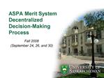 ASPA Merit System Decentralized Decision-Making Process