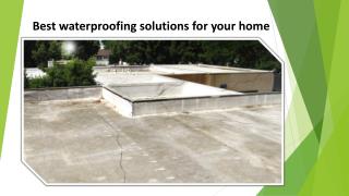 Best waterproofing solutions for your home