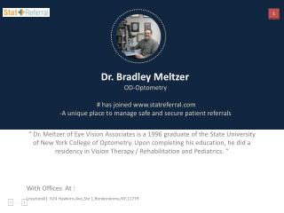 Dr Bradley Meltzer, OD, Optometry joined statreferral.com