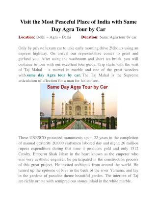 Visit the Most Peaceful Place of India with Same Day Agra Tour by Car