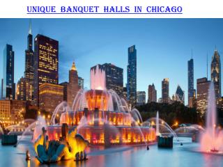 Unique Banquet Halls in Chicago