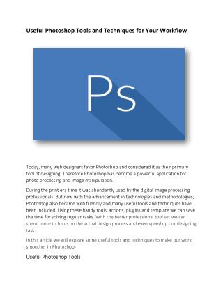 Useful Photoshop Tools and Techniques for Your Workflow