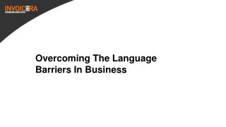Overcome The Language Barrier in Business