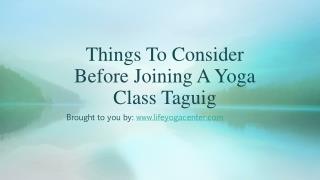 Things To Consider Before Joining A Yoga Class Taguig