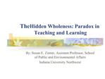 The Hidden Wholeness: Paradox in Teaching and Learning