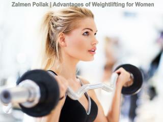 Zalmen Pollak | Advantages of Weightlifting for Women