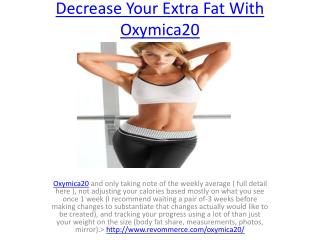 Decrease Your Extra Fat With Oxymica20