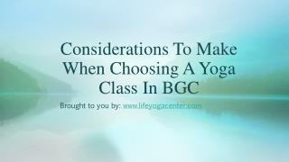 Considerations To Make When Choosing A Yoga Class In BGC