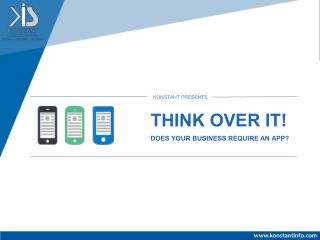 Think Over It! Does Your Business Need an App