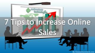 7 Tips to Increase Online Sales