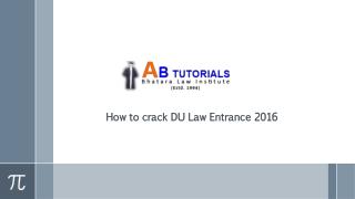 How to crack DU Law Entrance 2016