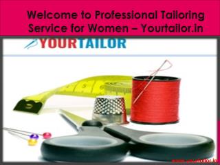 Welcome to Professional Tailoring Service for Women – Yourtailor.in