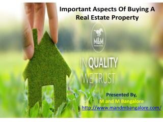 Important aspects of buying a Real Estate Property